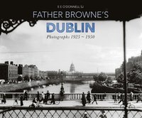 bokomslag Father Browne's Dublin