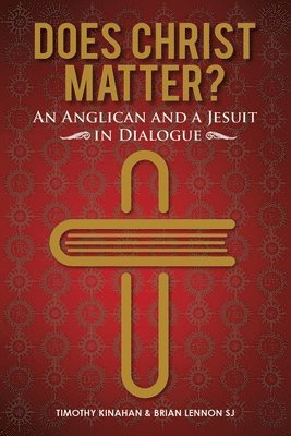 Does Christ Matter? 1