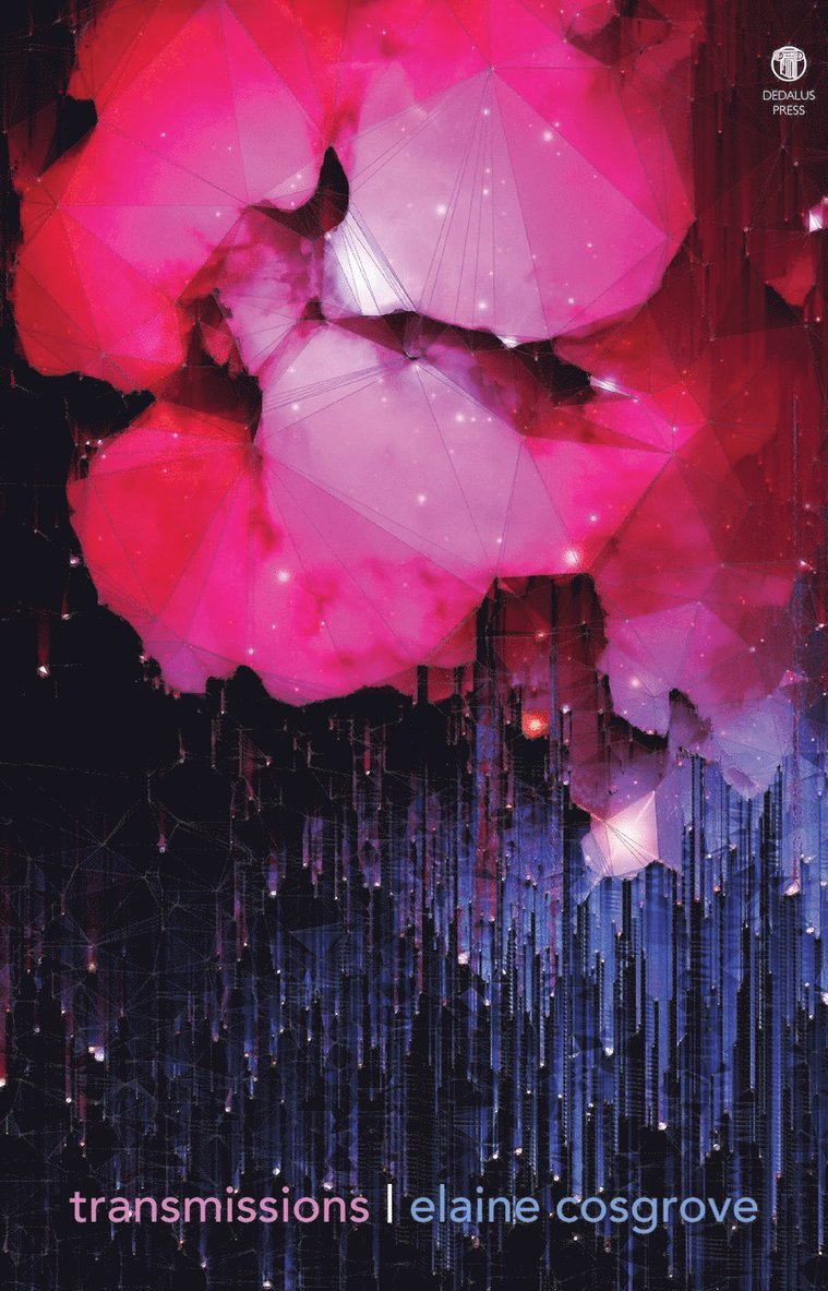 Elaine Cosgrove - Transmissions, Häftad