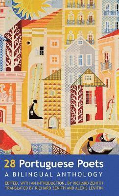 Richard Zenith - 28 Portuguese Poets, Inbunden