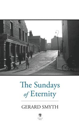 The Sundays of Eternity 1