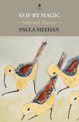 Paula Meehan - As If By Magic, Häftad