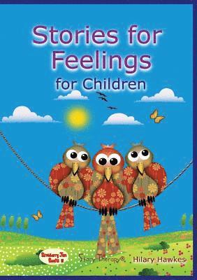 Stories for Feelings: For Children
