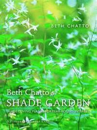 bokomslag Betty Chatto's Shade Garden