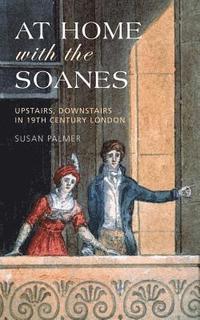 bokomslag At Home with the Soanes