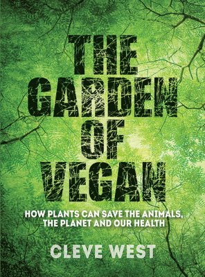 The Garden of Vegan 1