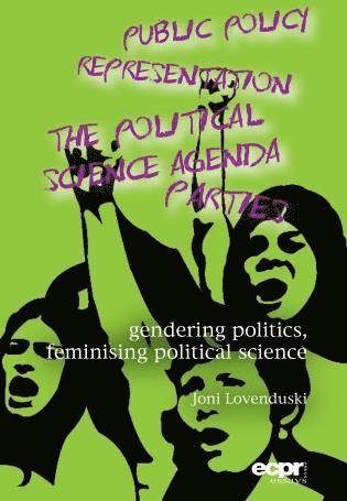 Joni Lovenduski - Gendering Politics, Feminising Political Science, Häftad