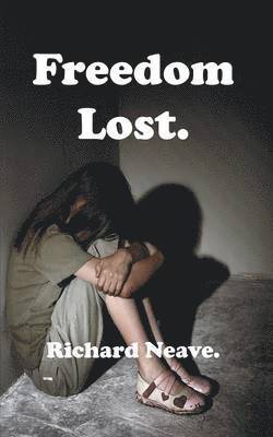 Freedom Lost.