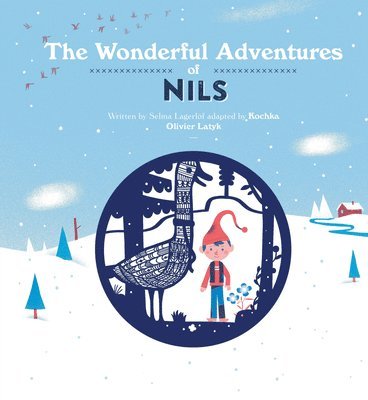 Wonderful Adventures Of Nils