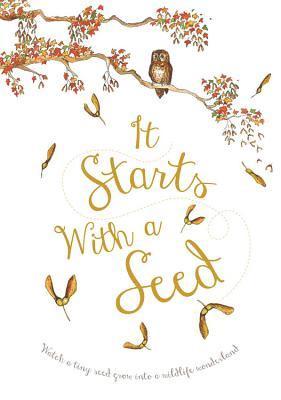 Laura Knowles - It Starts With a Seed, Inbunden
