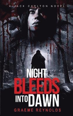 bokomslag Night Bleeds Into Dawn