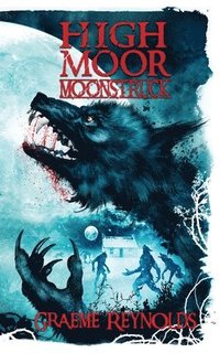bokomslag High Moor 2: Moonstruck