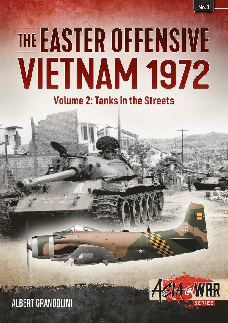 Albert Grandolini - The Easter Offensive: Vietnam 1972, Häftad