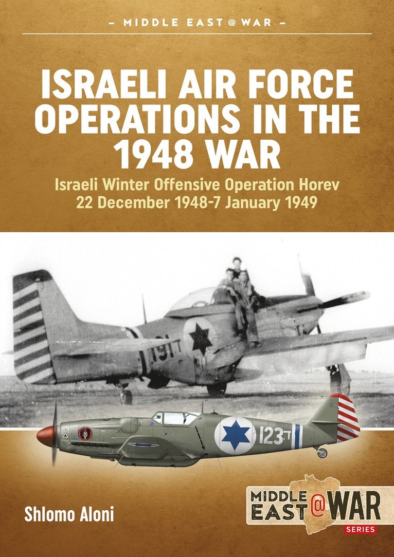 Shlomo Aloni - Israeli Air Force Operations in the 1948 War, Häftad