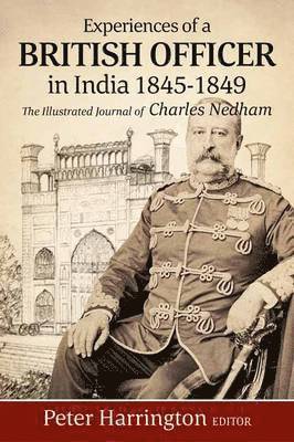 Experiences of a Young British Officer in India, 1845-1849 1