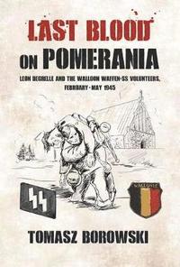 bokomslag Last Blood on Pomerania