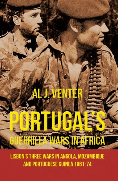 Al J. Venter - Portugal's Guerrilla Wars in Africa, Häftad