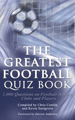 Greatest Football Quiz Book, Häftad