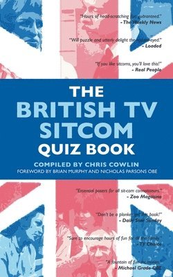 Chris Cowlin - British Tv Sitcom Quiz Book, Häftad