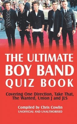 Chris Cowlin - Ultimate Boy Band Quiz Book, Häftad