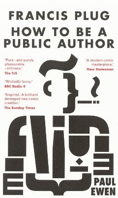 Francis Plug - How To Be A Public Author 1