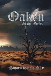 bokomslag Oaken Of The Winds