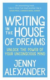 bokomslag Writing in the House of Dreams