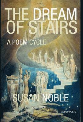 Susan Noble - Dream of Stairs, Inbunden