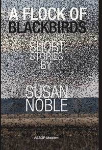 bokomslag A Flock of Blackbirds