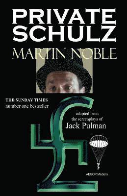 Martin Noble - Private Schulz, Häftad