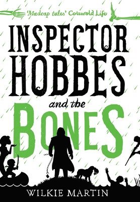 Wilkie Martin - Inspector Hobbes and the Bones, Inbunden