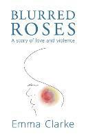bokomslag Blurred Roses