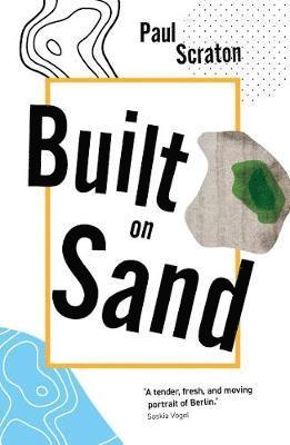 Paul Scraton, Gary Budden - Built on Sand, Häftad