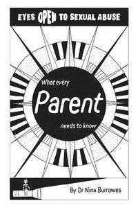 bokomslag Eyes open to sexual abuse. What every parent needs to know