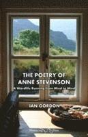 bokomslag The Poetry of Anne Stevenson