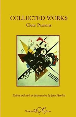 Clere Parson - Collected Works, Häftad