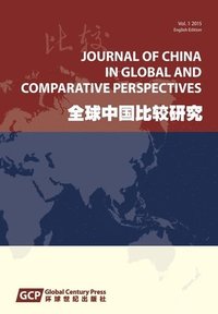 bokomslag Journal of China in Global and Comparative Perspectives, Vol. 1, 2015