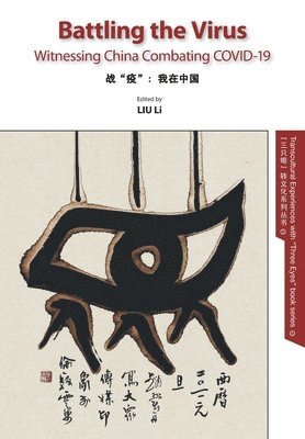 Li Liu - Battling the Virus, Häftad