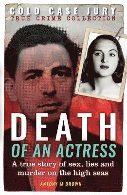 Antony M. Brown - DEATH OF AN ACTRESS, Häftad