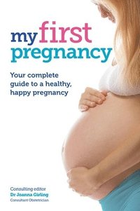 bokomslag My First Pregnancy