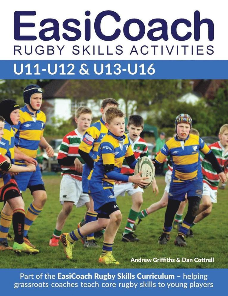 EasiCoach Rugby Skills Activities U11-U13 & U13-U16 1