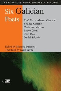 bokomslag Six Galician Poets