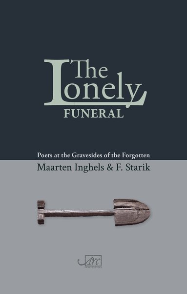 F Starik, Maarten Inghels - Lonely Funeral, Häftad