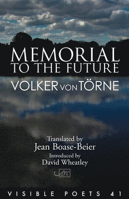 Volker von Törne, Volker von Torne, Volker Von Törne, Volker von Törne - Memorial to the Future, Häftad