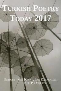 bokomslag Turkish Poetry Today 2017