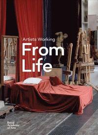 bokomslag Artists Working from Life
