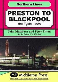 bokomslag Preston To Blackpool