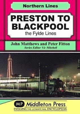 bokomslag Preston To Blackpool