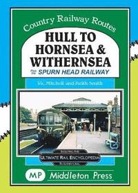 bokomslag Hull To Hornsea & Withernsea
