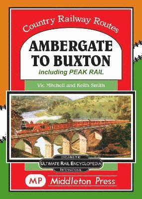 Ambergate To Buxton 1